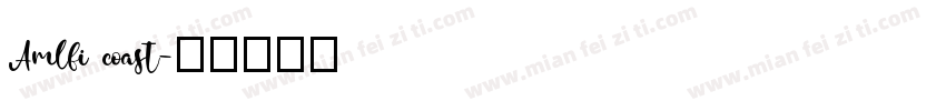 Amlfi coast字体转换
